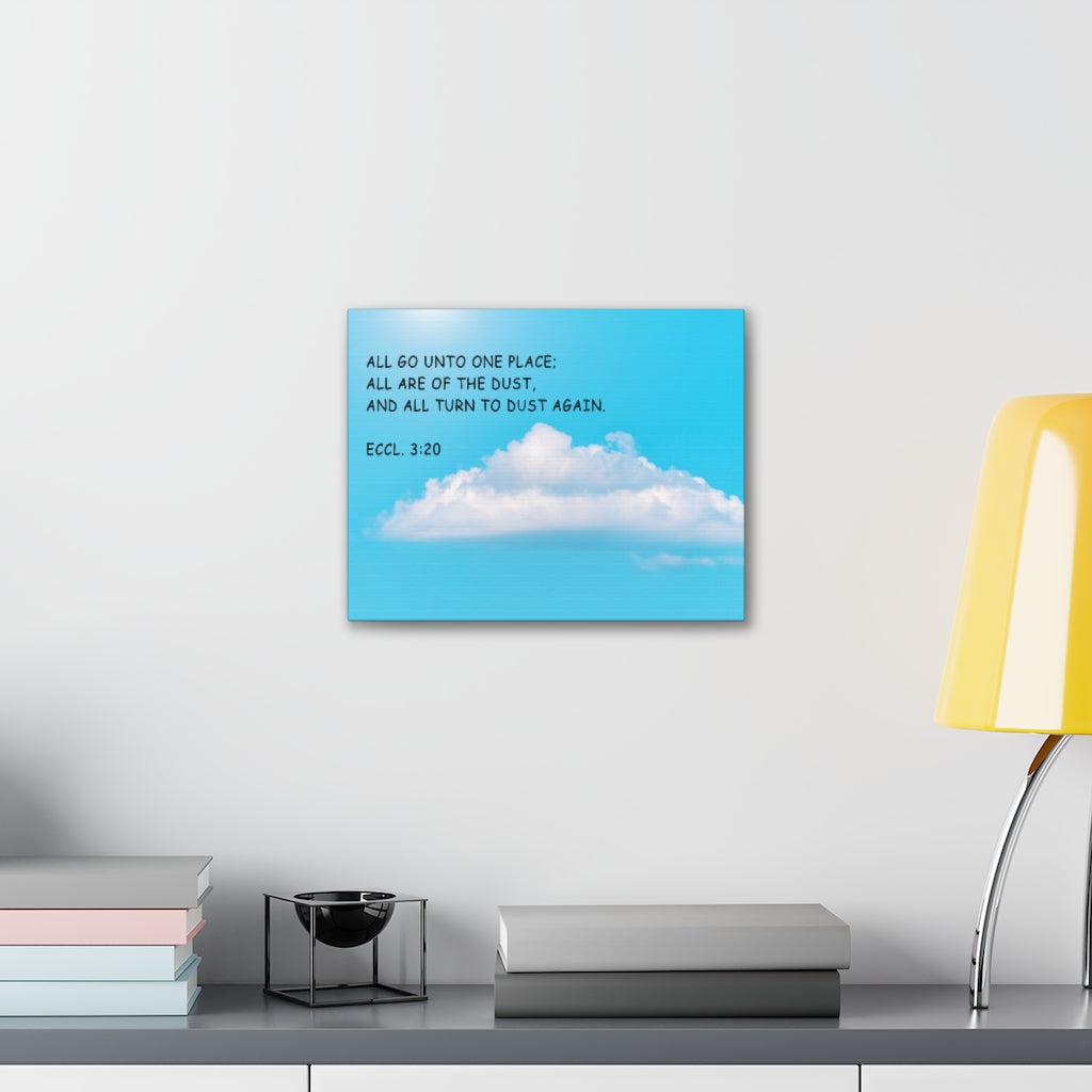Scripture Walls Unto One Place Ecclesiastes 3:20 Bible Verse Canvas Christian Wall Art Ready to Hang Unframed-Express Your Love Gifts