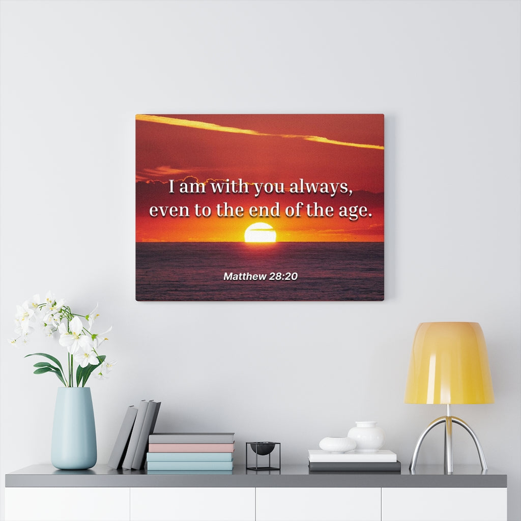 Scripture Walls Unto The End Matthew 28:20 Bible Verse Canvas Christian Wall Art Ready to Hang Unframed-Express Your Love Gifts