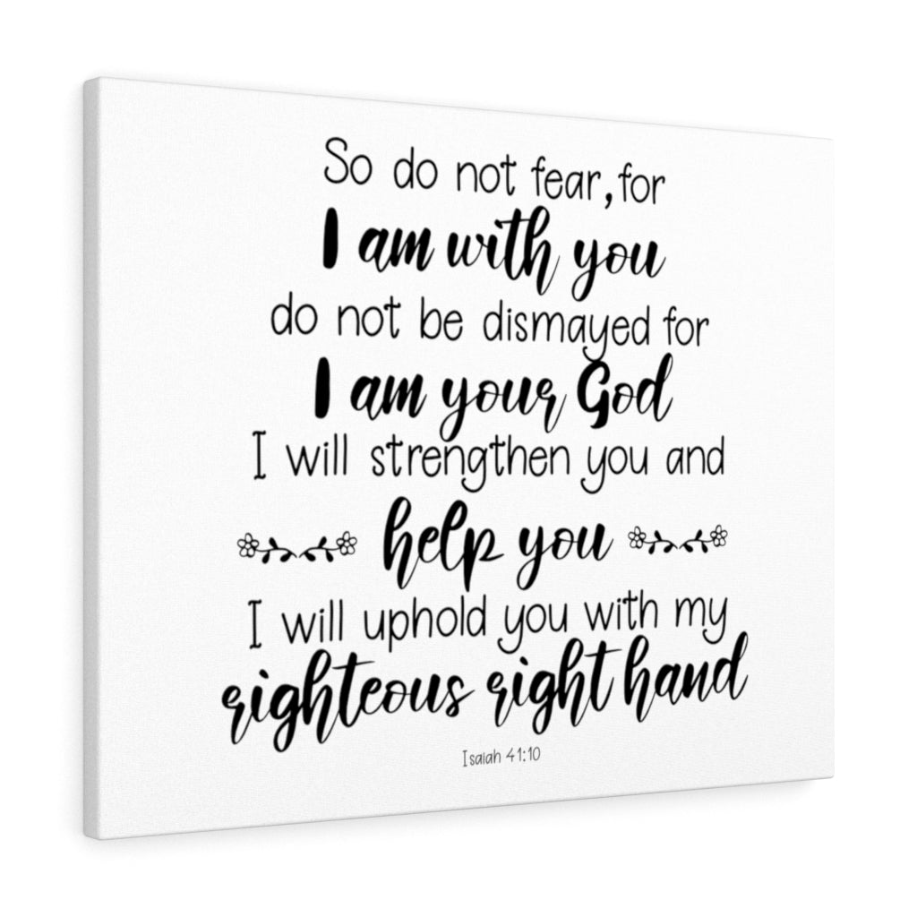 Scripture Walls Uphold You Isaiah 41:10 Bible Verse Canvas Christian Wall Art Ready to Hang Unframed-Express Your Love Gifts