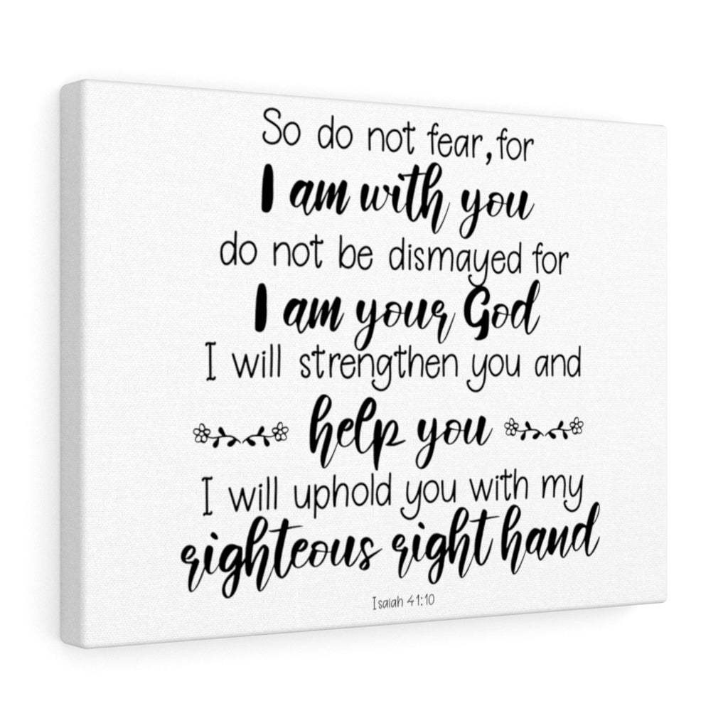 Scripture Walls Uphold You Isaiah 41:10 Bible Verse Canvas Christian Wall Art Ready to Hang Unframed-Express Your Love Gifts