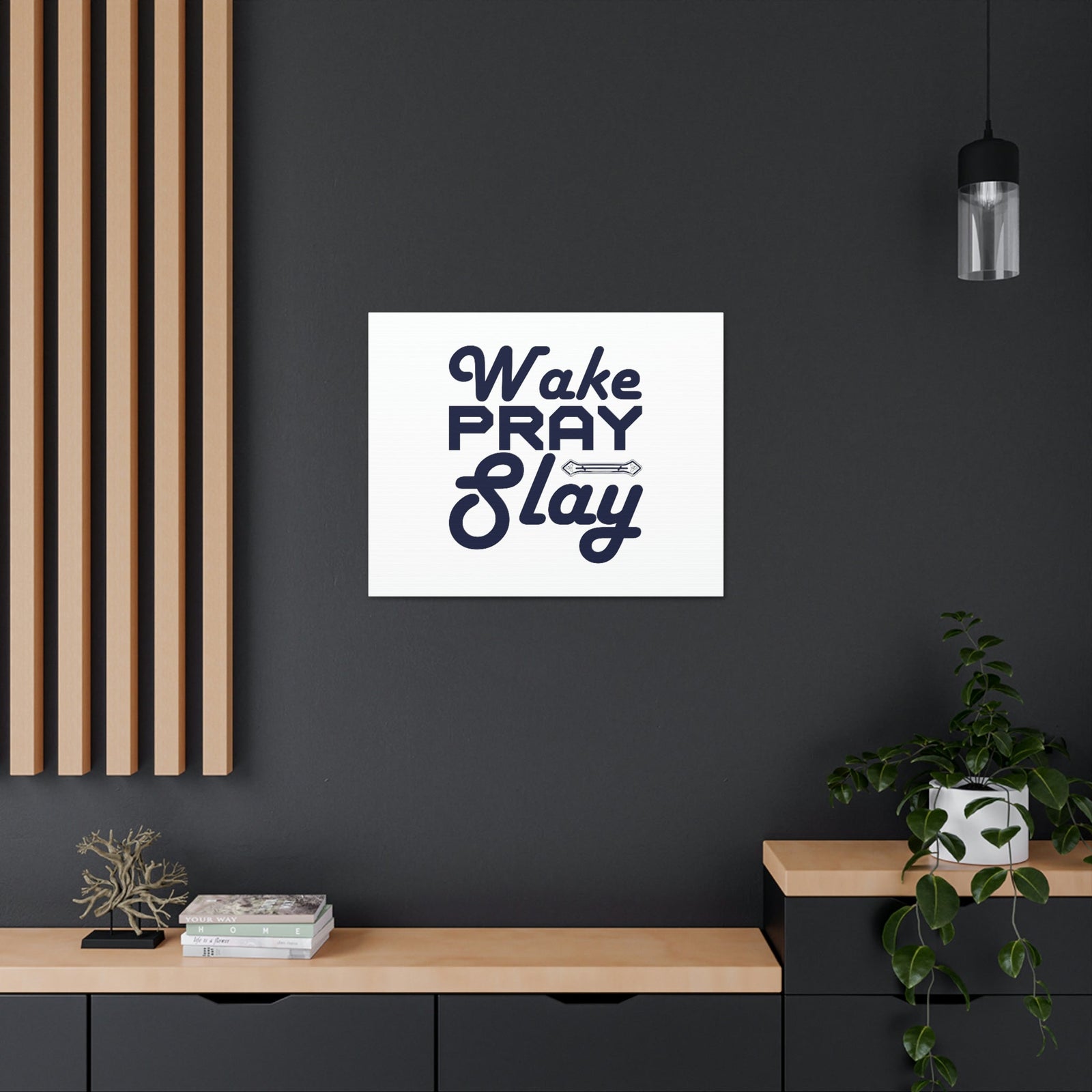 Scripture Walls Wake, Pray, Slay Luke 21:36 Ornament Bar Christian Wall Art Bible Verse Print Ready to Hang Unframed-Express Your Love Gifts