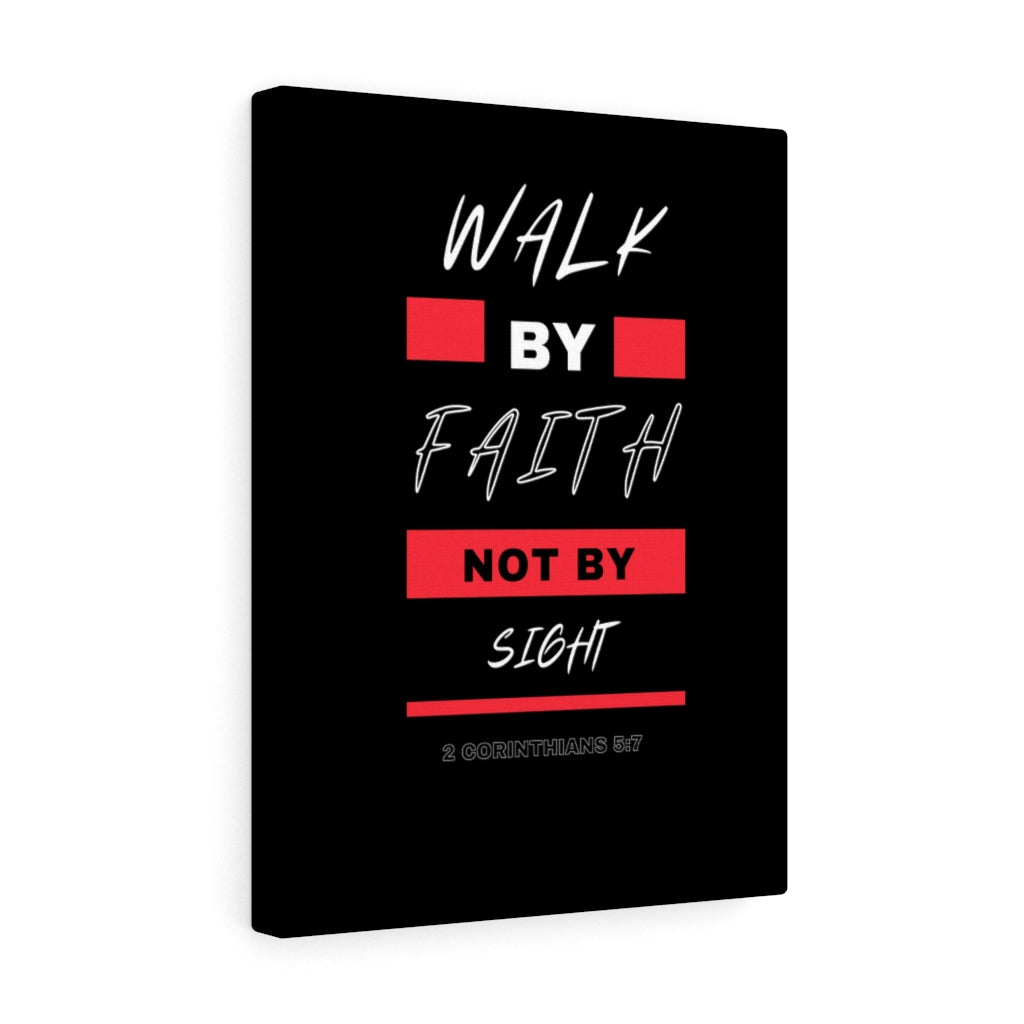 Scripture Walls Walk By Faith Not By Sight 2 Corinthians 5:7 Bible Verse Canvas Christian Wall Art Ready to Hang Unframed-Express Your Love Gifts