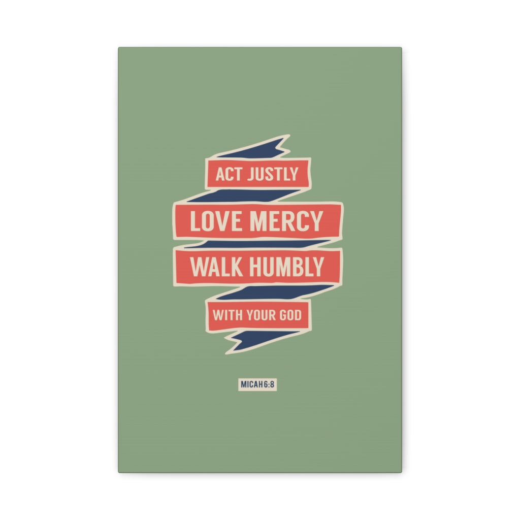 Scripture Walls Walk Humbly With Your God Micah 6:8 Bible Verse Canvas Christian Wall Art Ready to Hang Unframed-Express Your Love Gifts