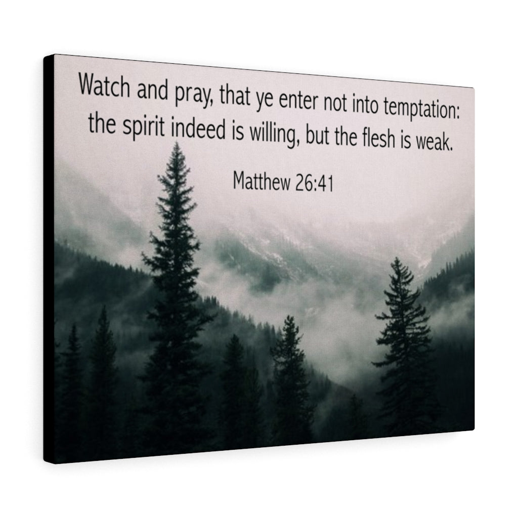Scripture Walls Watch and Pray Matthew 26:41 Bible Verse Canvas Christian Wall Art Ready to Hang Unframed-Express Your Love Gifts