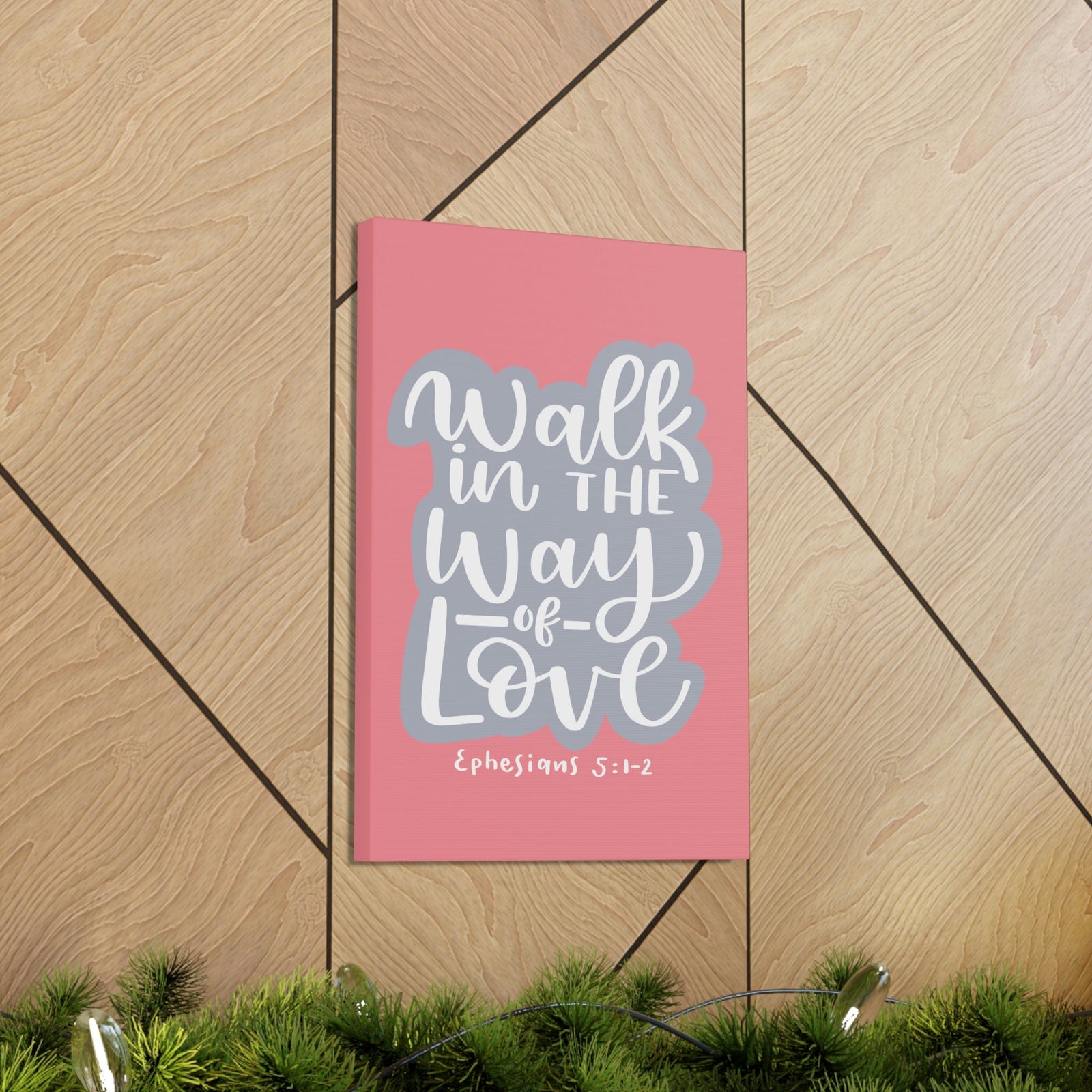 Scripture Walls Way Of Love Ephesians 5:1 Bible Verse Canvas Christian Wall Art Ready to Hang Unframed-Express Your Love Gifts