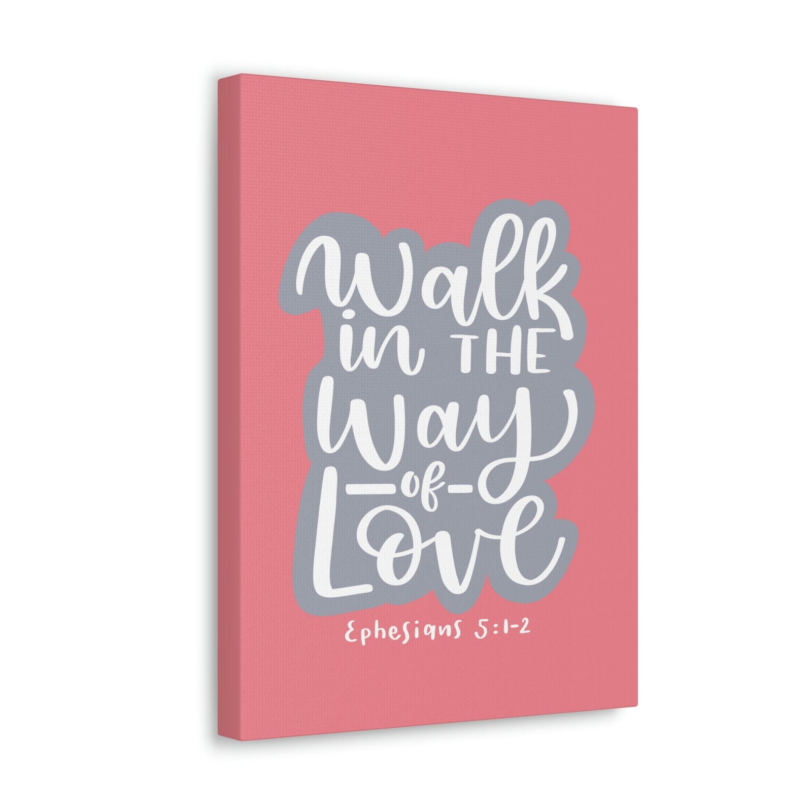 Scripture Walls Way Of Love Ephesians 5:1 Bible Verse Canvas Christian Wall Art Ready to Hang Unframed-Express Your Love Gifts