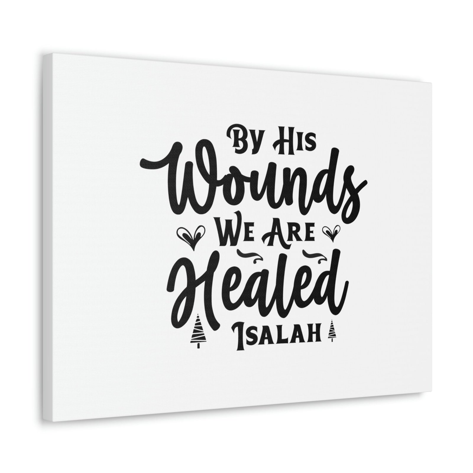 Scripture Walls We Are Healed Isaiah 53:5 Christian Wall Art Bible Verse Print Ready to Hang Unframed-Express Your Love Gifts