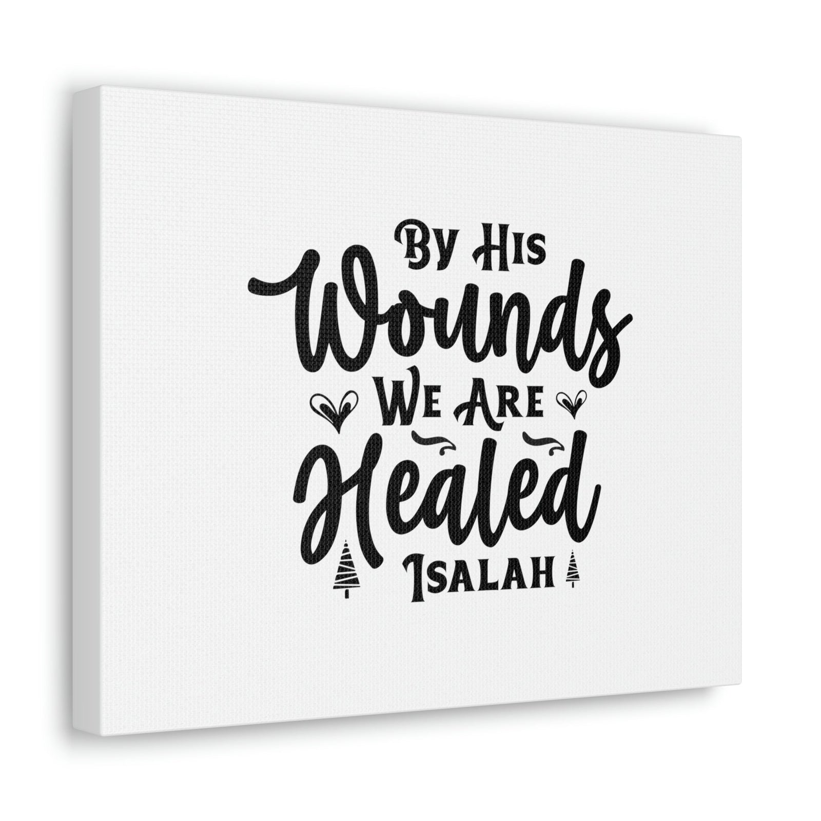 Scripture Walls We Are Healed Isaiah 53:5 Christian Wall Art Bible Verse Print Ready to Hang Unframed-Express Your Love Gifts