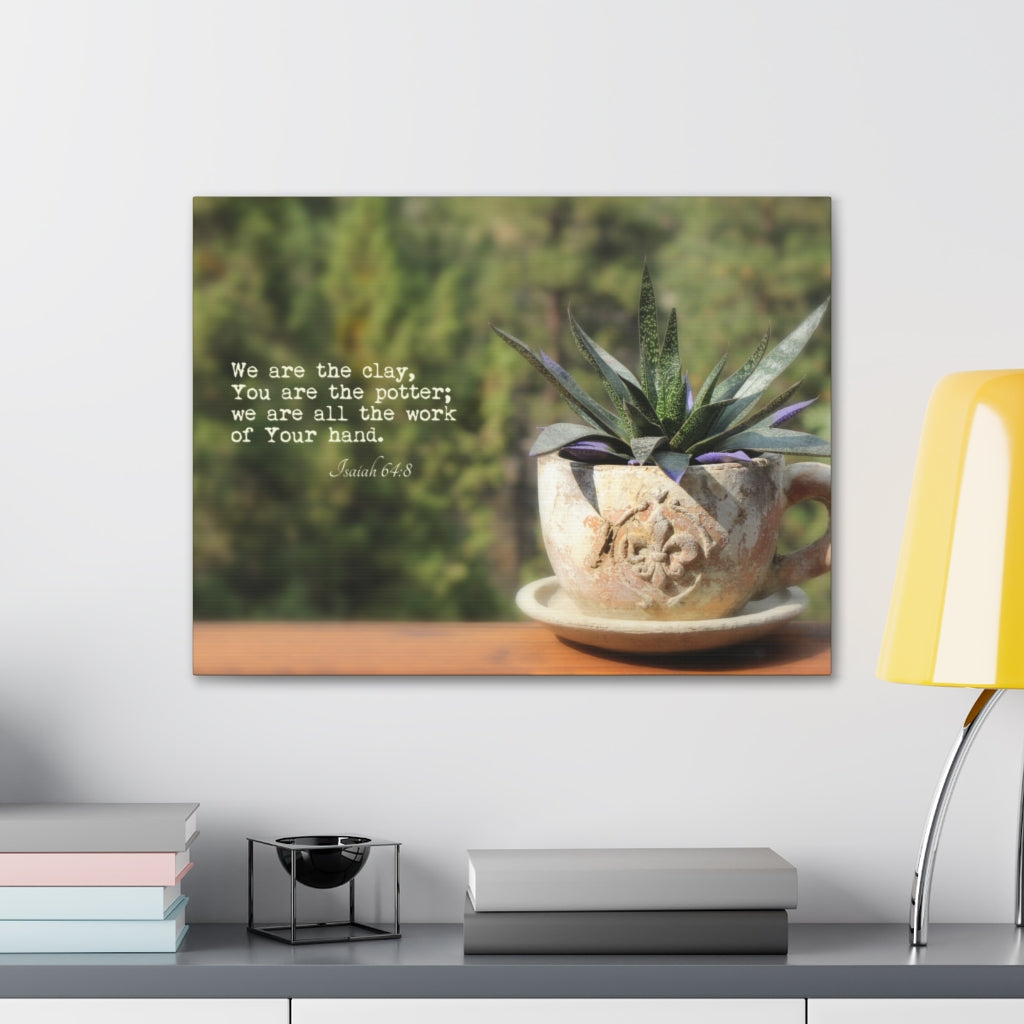 Scripture Walls We Are The Clay Isaiah 64:8 Bible Verse Canvas Christian Wall Art Ready to Hang Unframed-Express Your Love Gifts