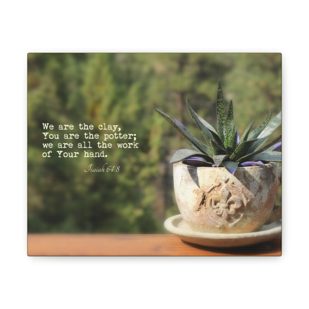 Scripture Walls We Are The Clay Isaiah 64:8 Bible Verse Canvas Christian Wall Art Ready to Hang Unframed-Express Your Love Gifts