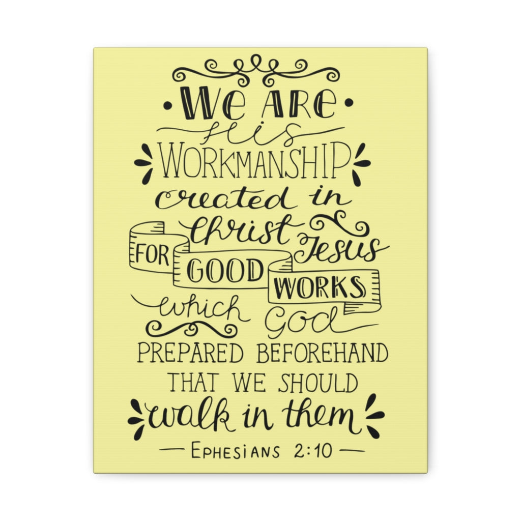 Scripture Walls We Are Workmanship Ephesians 2:10 Christian Wall Art Bible Verse Print Ready To Hang Unframed-Express Your Love Gifts