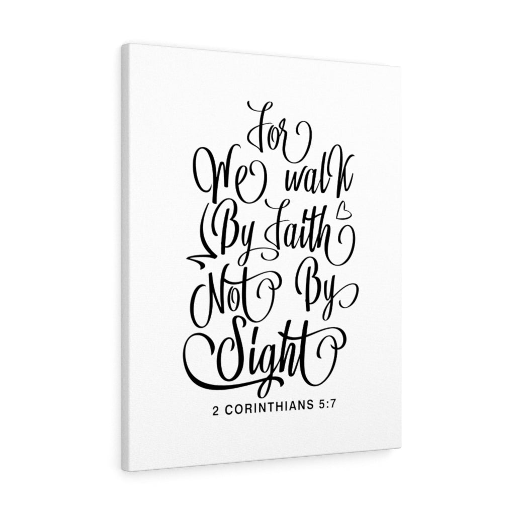 Scripture Walls We Walk By Faith 2 Corinthians 5:7 Bible Verse Canvas Christian Wall Art Ready to Hang Unframed-Express Your Love Gifts