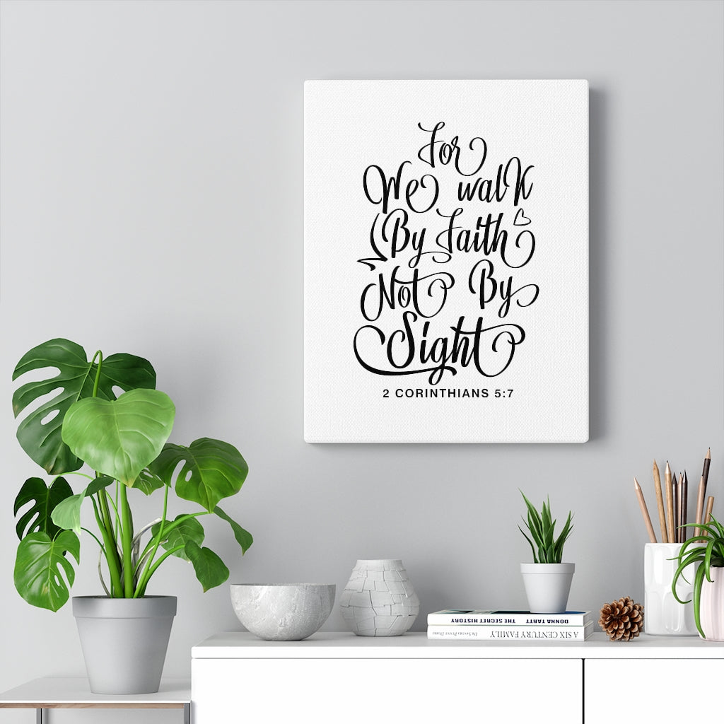 Scripture Walls We Walk By Faith 2 Corinthians 5:7 Bible Verse Canvas Christian Wall Art Ready to Hang Unframed-Express Your Love Gifts