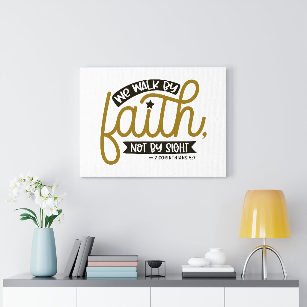 Scripture Walls We Walk By Faith Gold 2 Corinthians 5:7 Bible Verse Canvas Christian Wall Art Ready to Hang Unframed-Express Your Love Gifts
