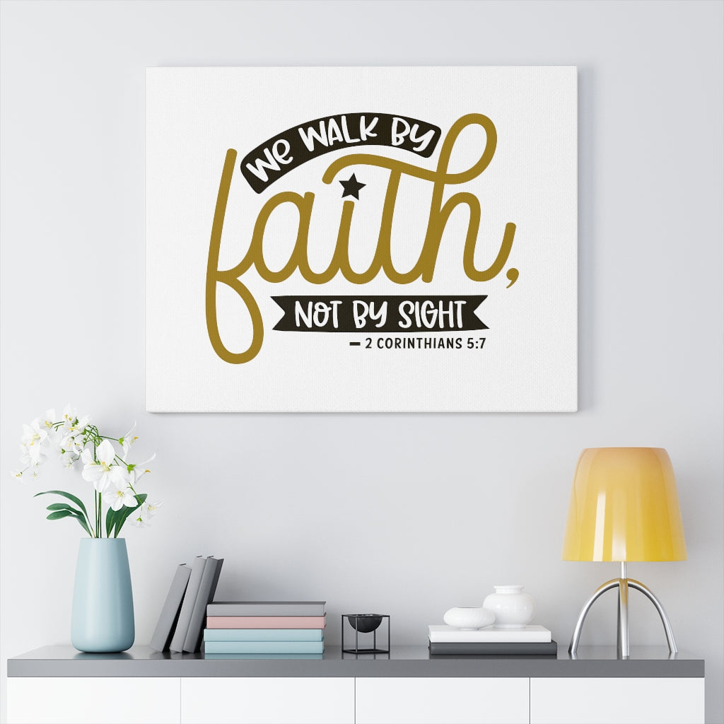 Scripture Walls We Walk By Faith Gold 2 Corinthians 5:7 Bible Verse Canvas Christian Wall Art Ready to Hang Unframed-Express Your Love Gifts