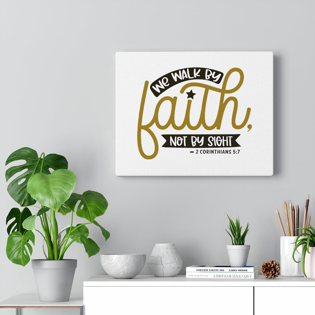 Scripture Walls We Walk By Faith Gold 2 Corinthians 5:7 Bible Verse Canvas Christian Wall Art Ready to Hang Unframed-Express Your Love Gifts