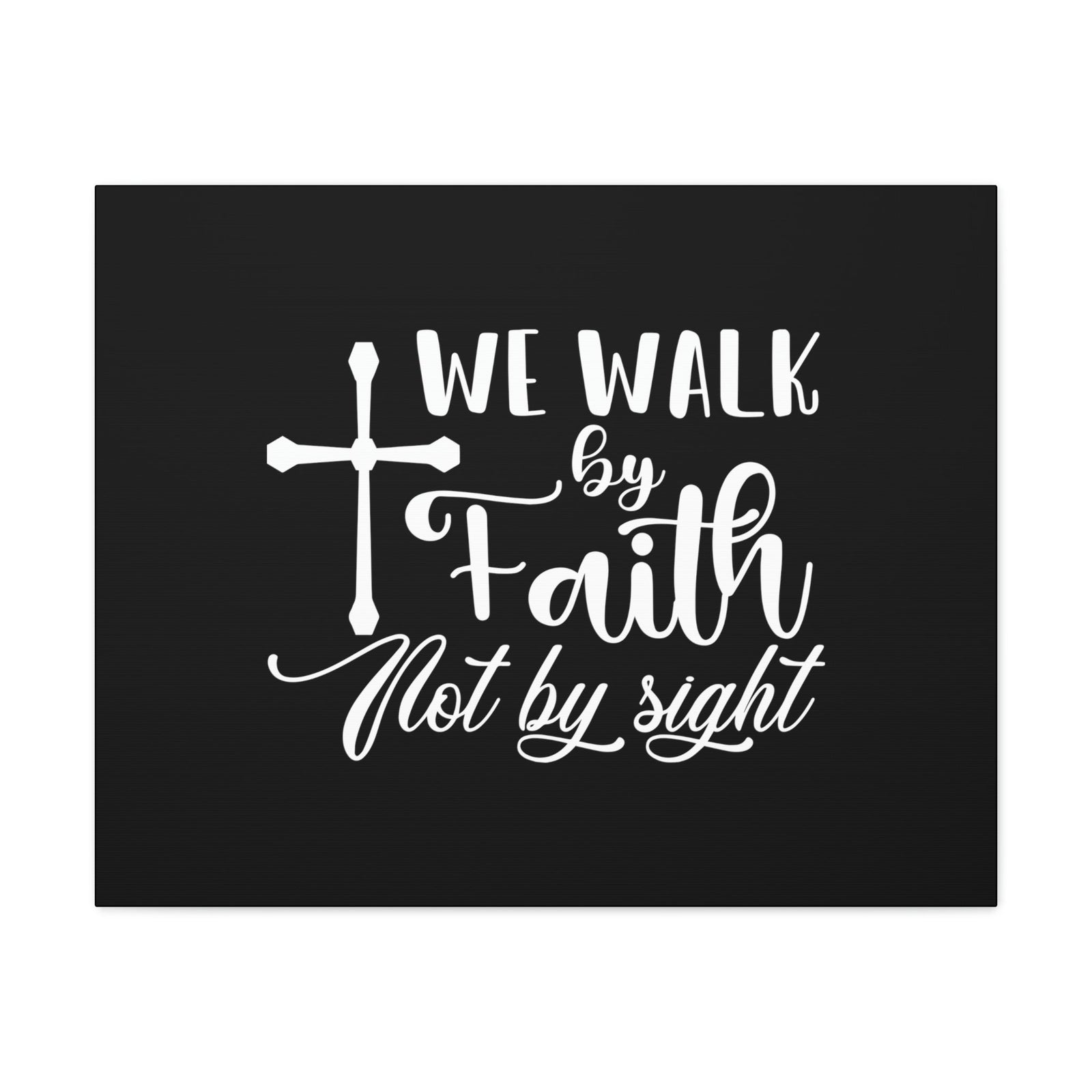 Scripture Walls We Walk By Faith Not By Sight 2 Corinthians 5:7 White Cross Christian Wall Art Bible Verse Print Ready to Hang Unframed-Express Your Love Gifts