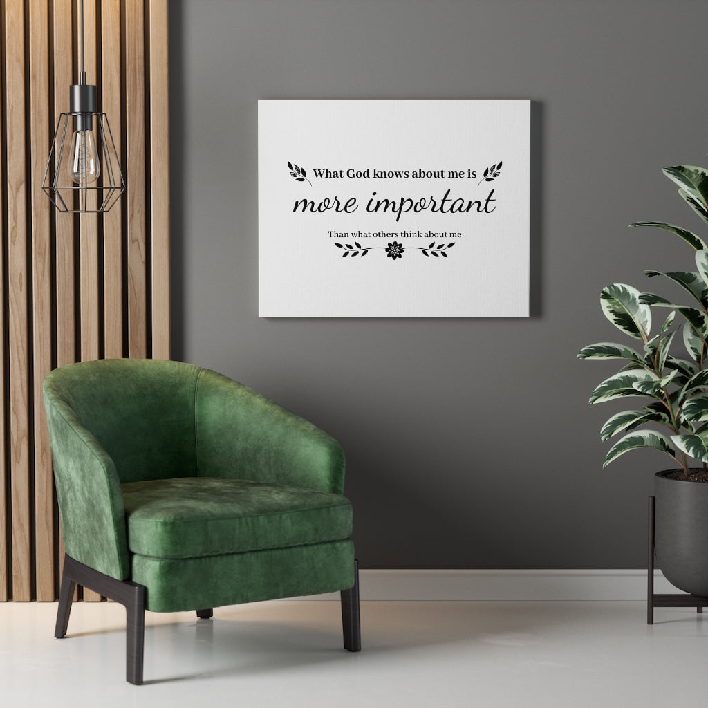 Scripture Walls What God Knows About Me Is More Important Bible Verse Canvas Christian Wall Art Ready to Hang Unframed-Express Your Love Gifts