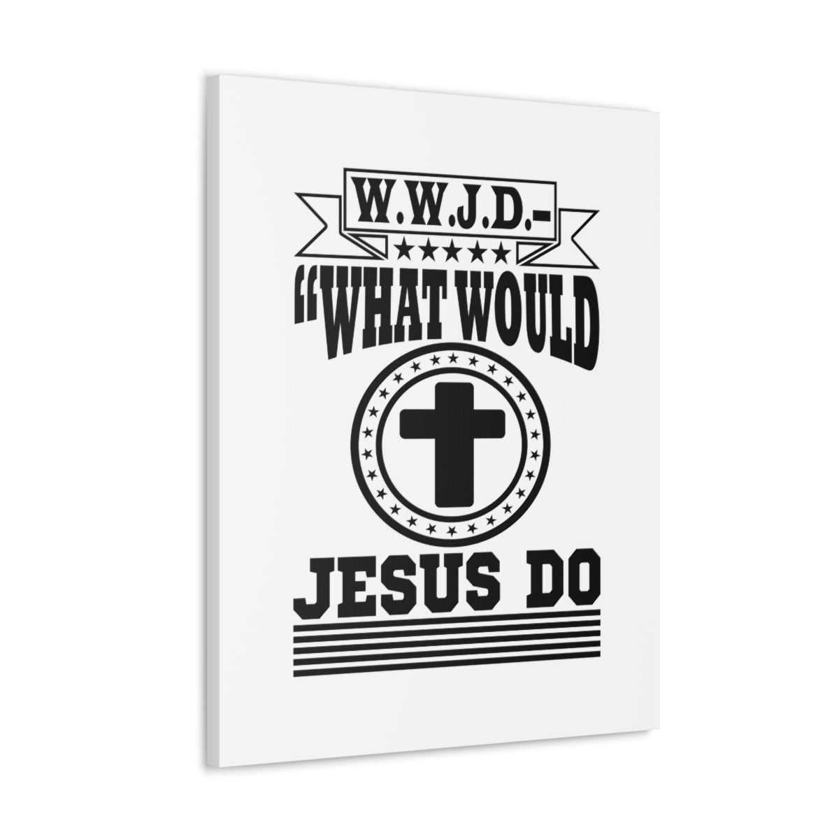 Scripture Walls What Would Jesus Do Matthew 10:38 KJV Christian Wall Art Bible Verse Print Ready to Hang Unframed-Express Your Love Gifts
