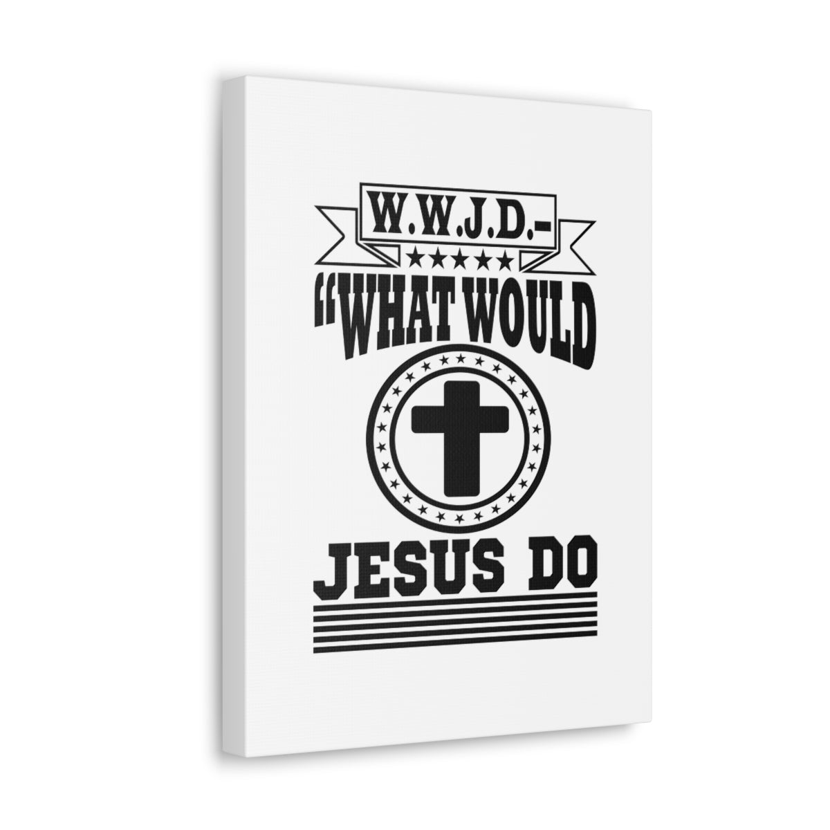 Scripture Walls What Would Jesus Do Matthew 10:38 KJV Christian Wall Art Bible Verse Print Ready to Hang Unframed-Express Your Love Gifts
