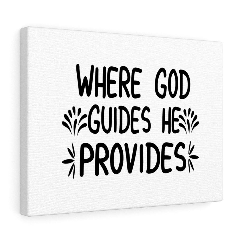 Scripture Walls Where God Guides He Provides Bible Verse Canvas Christian Wall Art Ready to Hang Unframed-Express Your Love Gifts