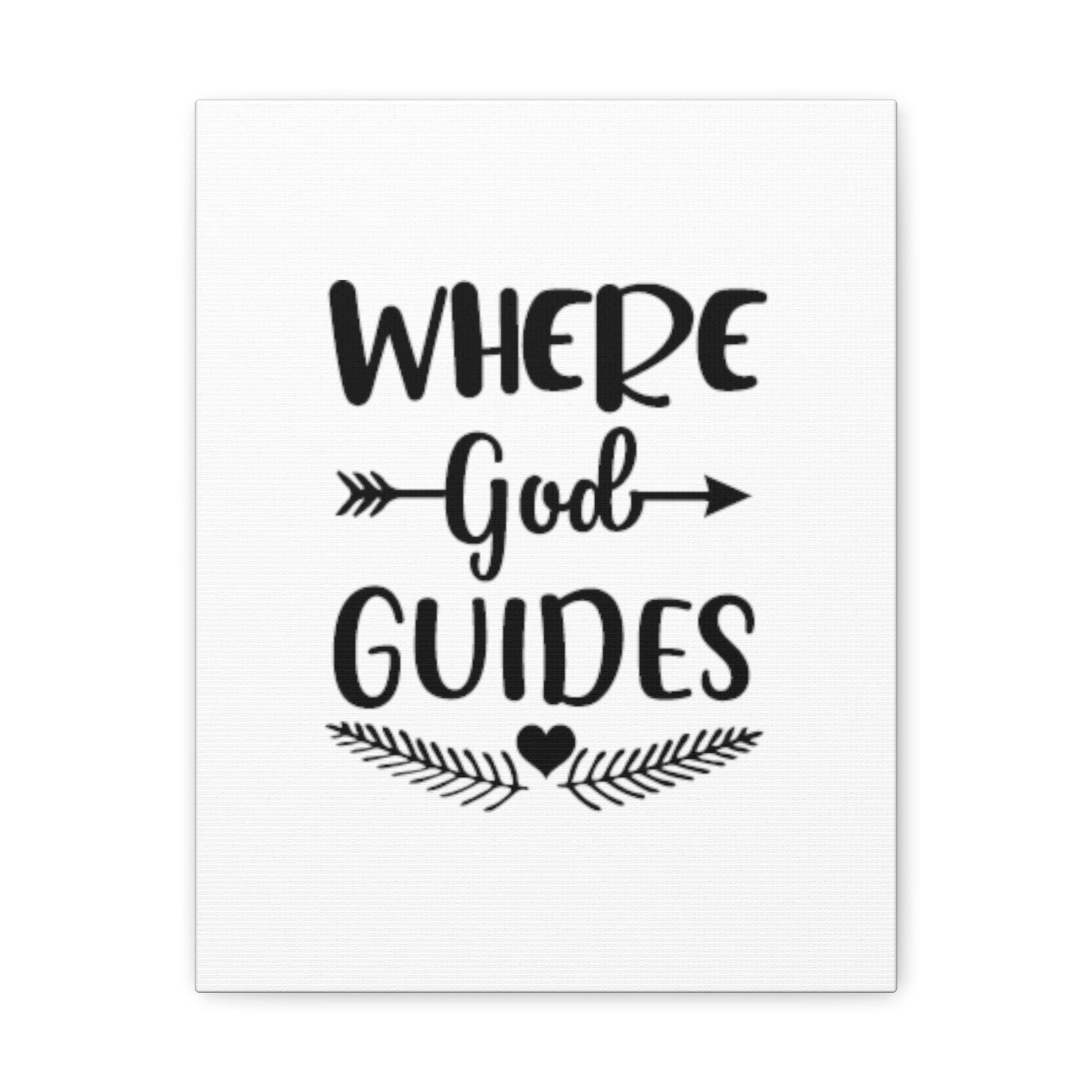 Scripture Walls Where God Guides Isaiah 58:11 Christian Wall Art Bible Verse Print Ready to Hang Unframed-Express Your Love Gifts
