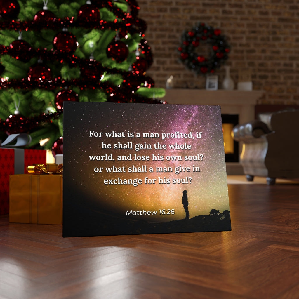 Scripture Walls Whole World Matthew 16:26 Bible Verse Canvas Christian Wall Art Ready to Hang Unframed-Express Your Love Gifts