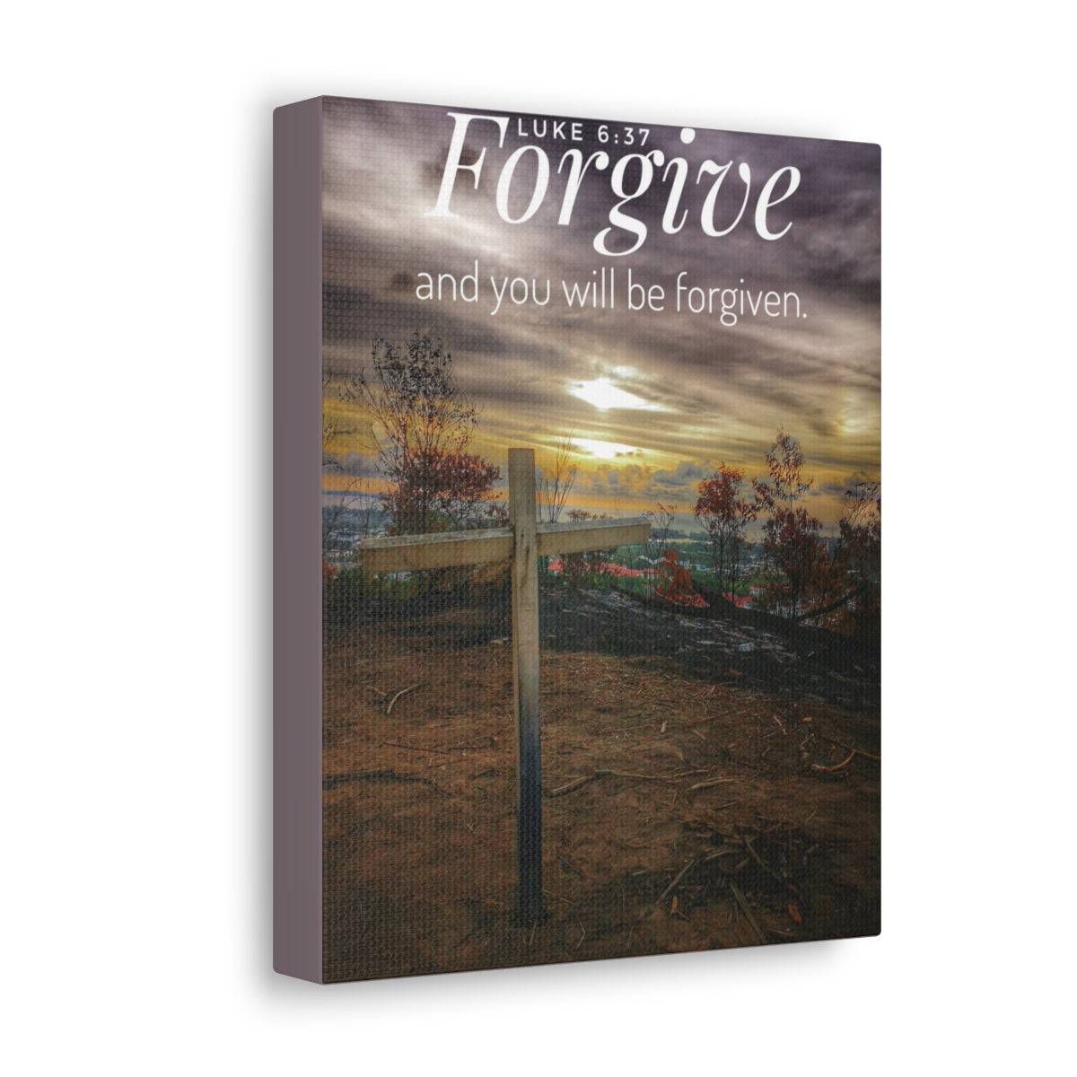 Scripture Walls Will Be Forgiven Luke 6:37 Bible Verse Canvas Christian Wall Art Bible Verse Print Ready To Hang Unframed-Express Your Love Gifts