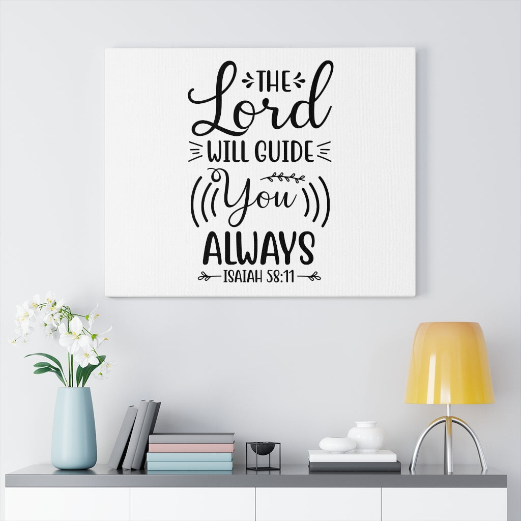 Scripture Walls Will Guide You Isaiah 58:11 Bible Verse Canvas Christian Wall Art Ready to Hang Unframed-Express Your Love Gifts