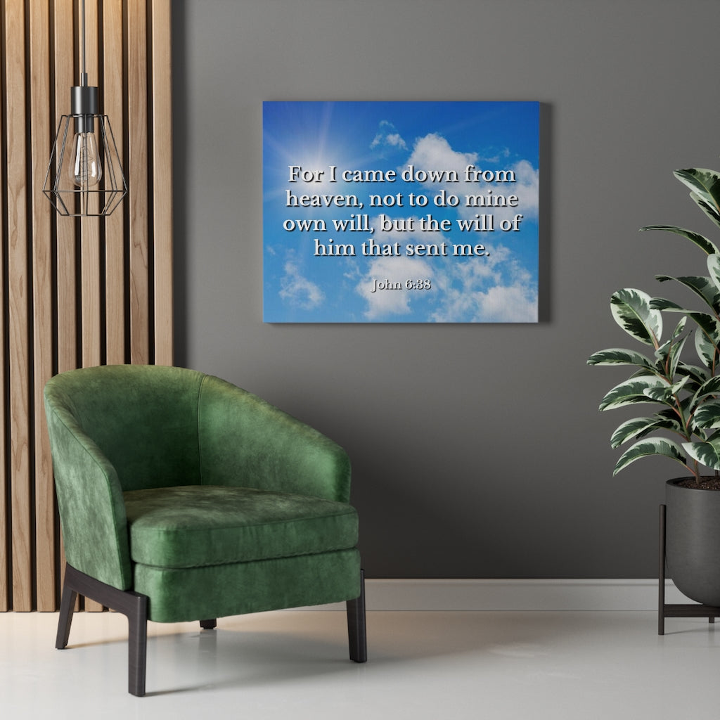 Scripture Walls Will Of Him John 6:38 Bible Verse Canvas Christian Wall Art Ready to Hang Unframed-Express Your Love Gifts