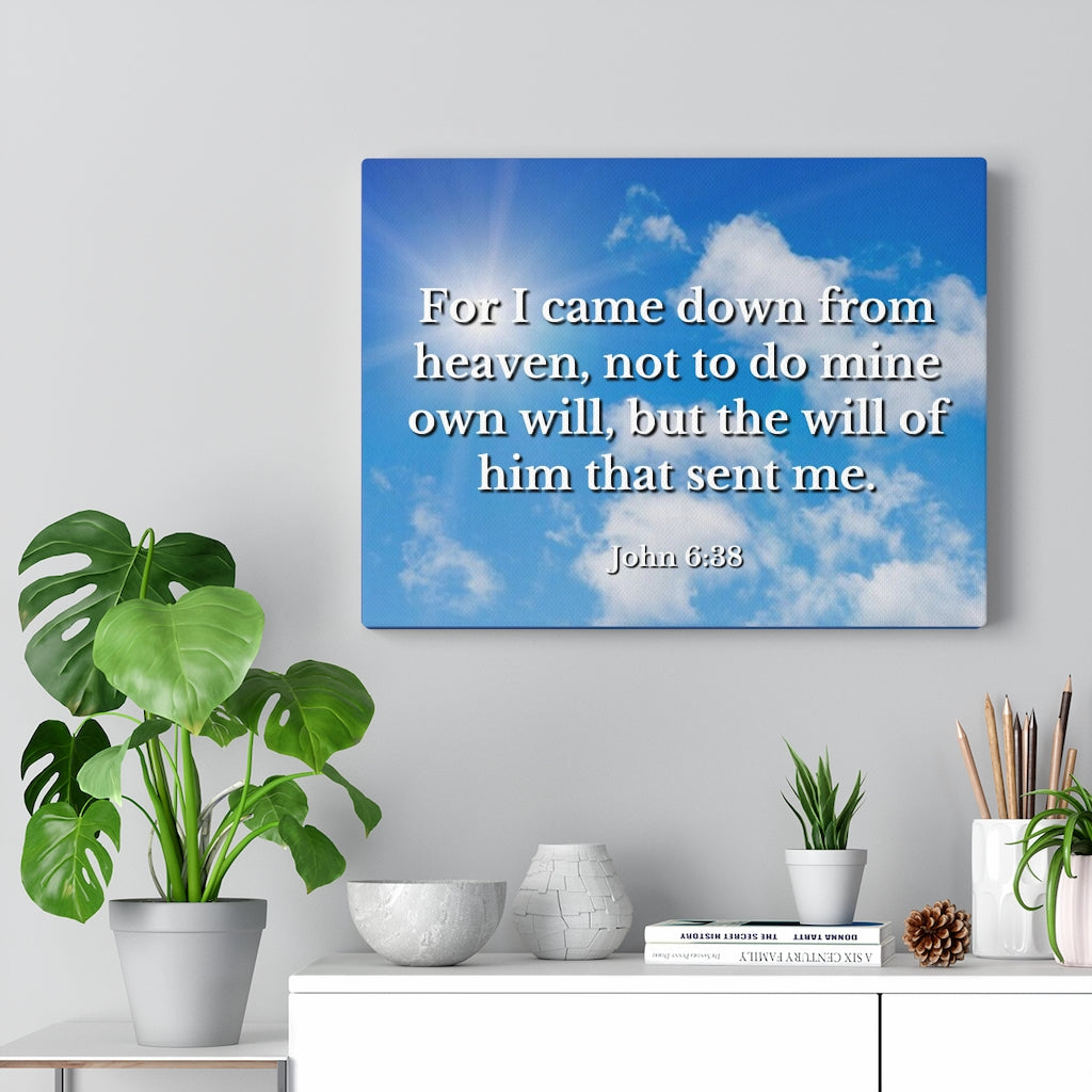 Scripture Walls Will Of Him John 6:38 Bible Verse Canvas Christian Wall Art Ready to Hang Unframed-Express Your Love Gifts