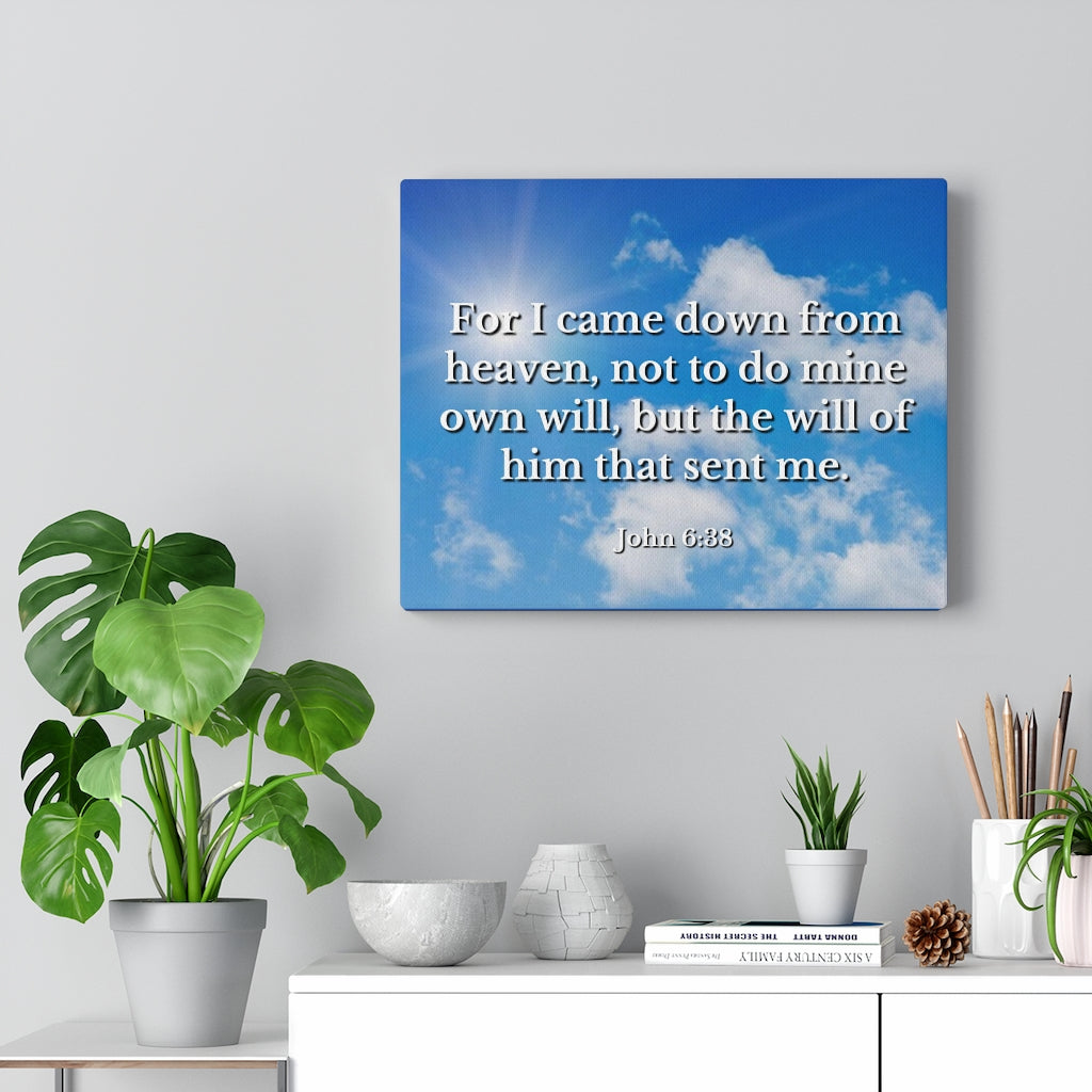 Scripture Walls Will Of Him John 6:38 Bible Verse Canvas Christian Wall Art Ready to Hang Unframed-Express Your Love Gifts