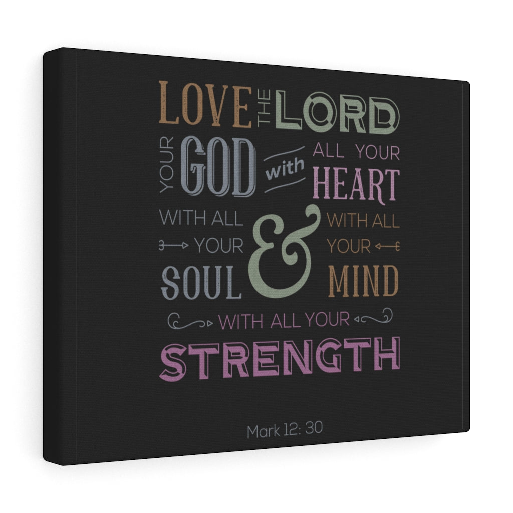 Scripture Walls With All Your Mind Mark 12:30 Bible Verse Canvas Christian Wall Art Ready to Hang Unframed-Express Your Love Gifts