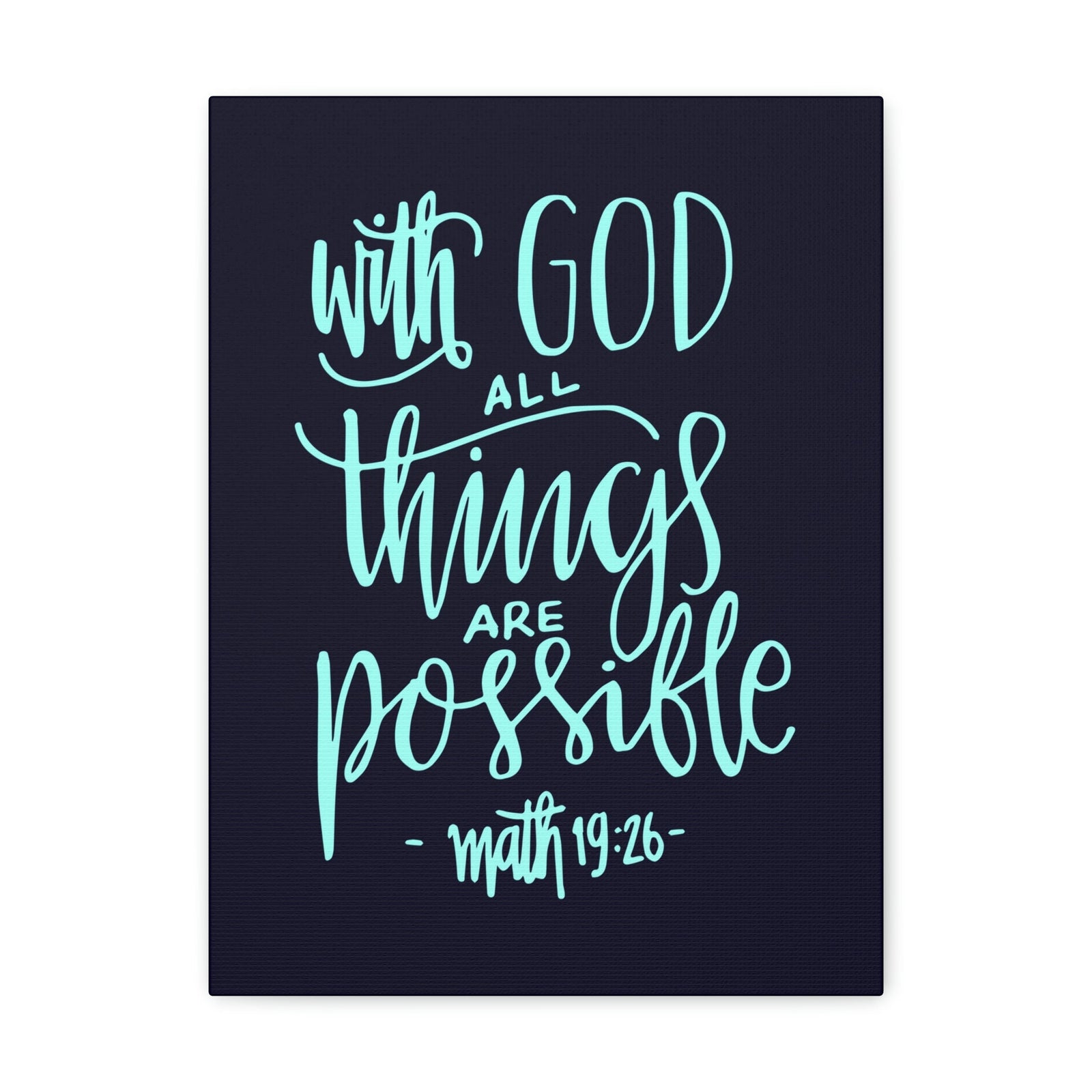 Scripture Walls With God All Things Matthew 19:26 Blue Cursive Christian Wall Art Bible Verse Print Ready To Hang Unframed-Express Your Love Gifts