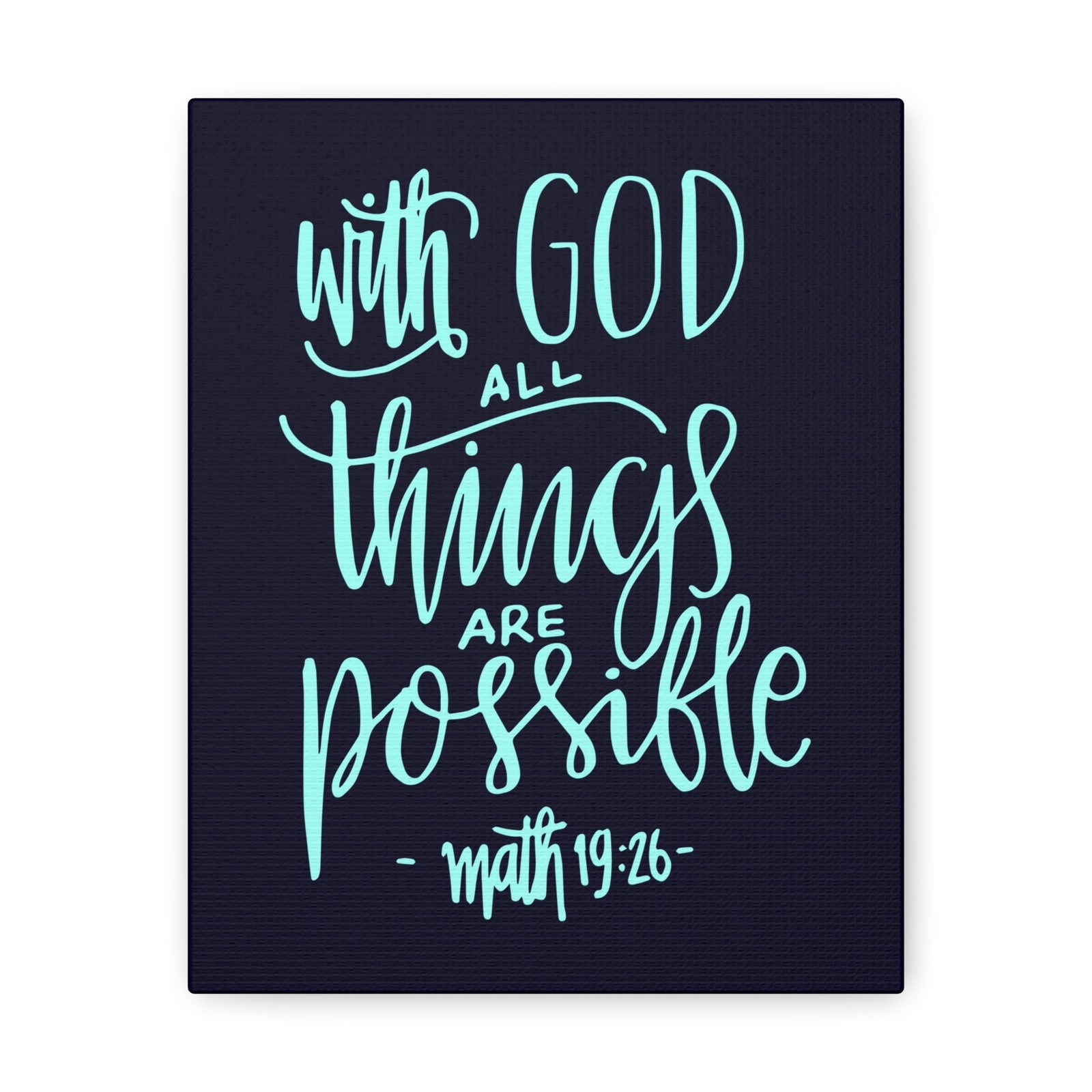 Scripture Walls With God All Things Matthew 19:26 Blue Cursive Christian Wall Art Bible Verse Print Ready To Hang Unframed-Express Your Love Gifts