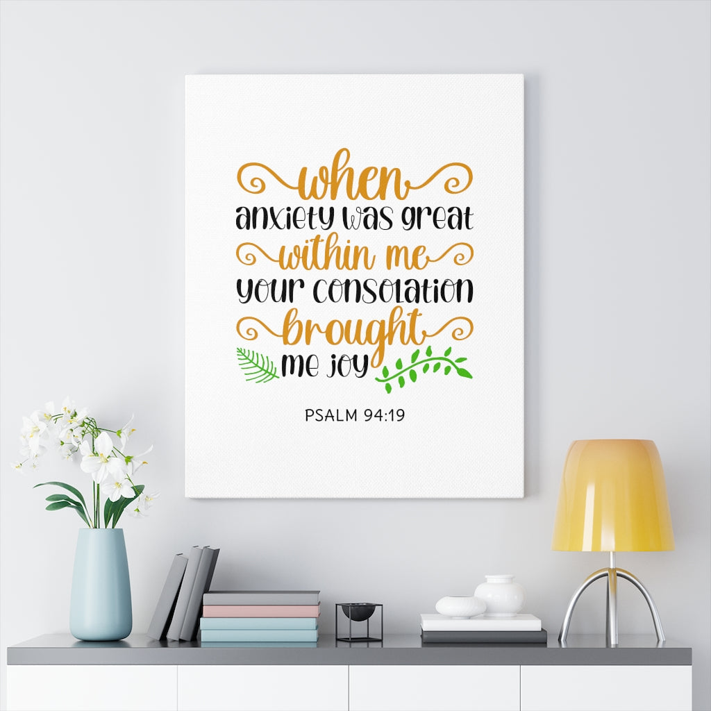 Scripture Walls Within Me Psalm 94:19 Bible Verse Canvas Christian Wall Art Ready to Hang Unframed-Express Your Love Gifts