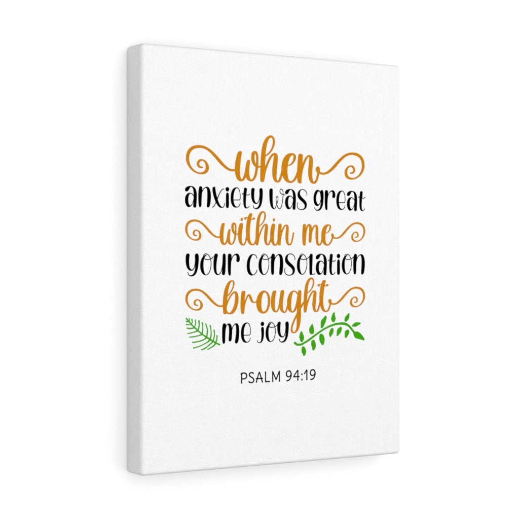 Scripture Walls Within Me Psalm 94:19 Bible Verse Canvas Christian Wall Art Ready to Hang Unframed-Express Your Love Gifts