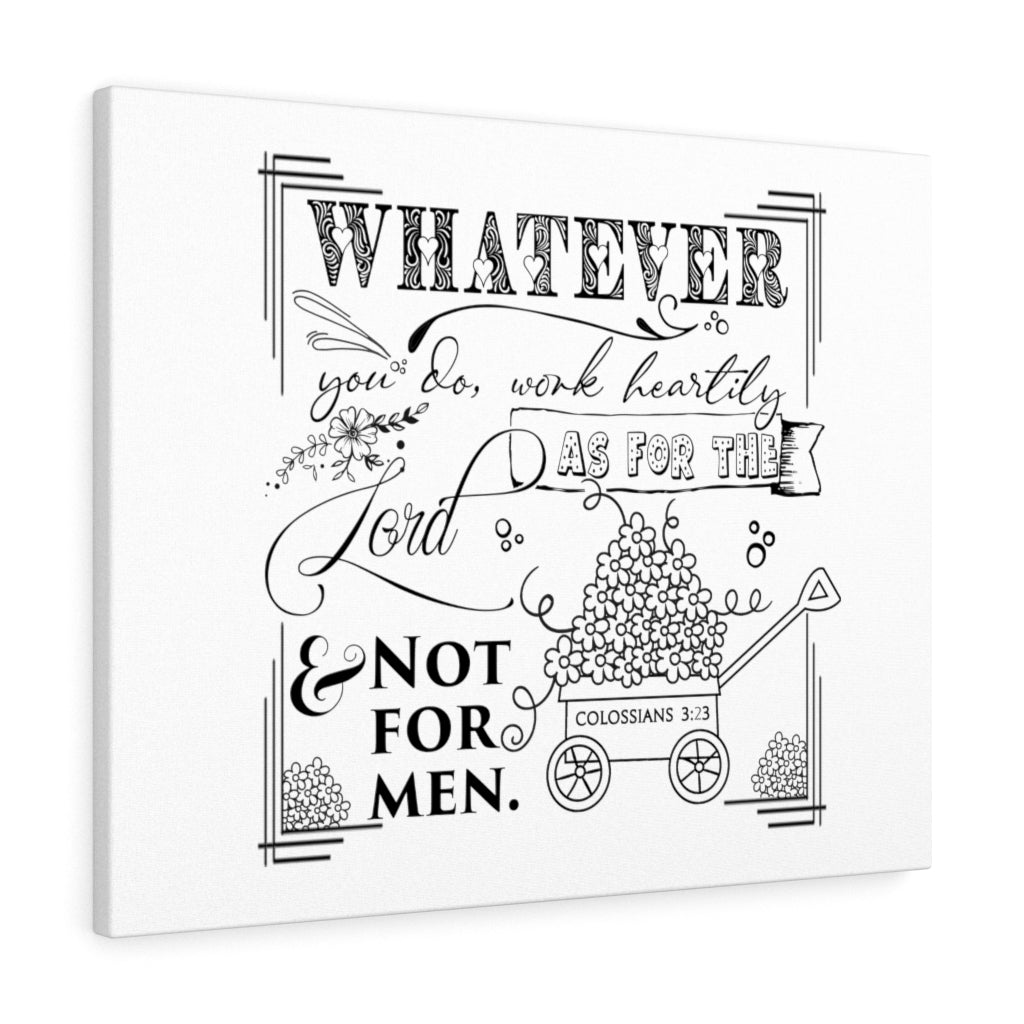 Scripture Walls Work Heartily Colossians 3:23 Bible Verse Canvas Christian Wall Art Ready to Hang Unframed-Express Your Love Gifts