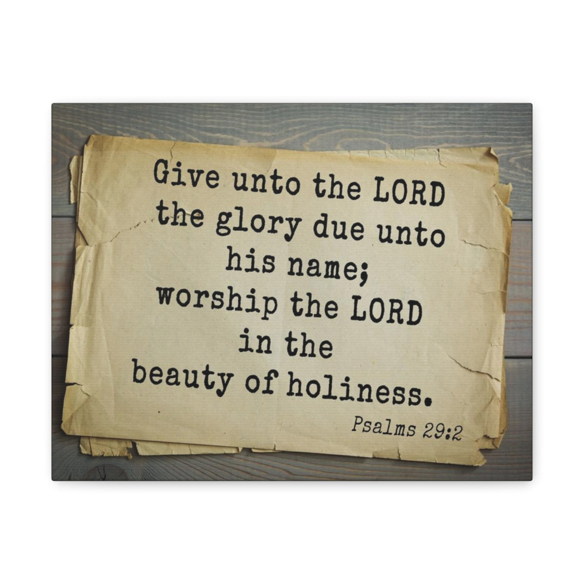 Scripture Walls Worship The Lord Psalms 29:2 Bible Verse Canvas Christian Wall Art Bible Verse Print Ready To Hang Unframed-Express Your Love Gifts