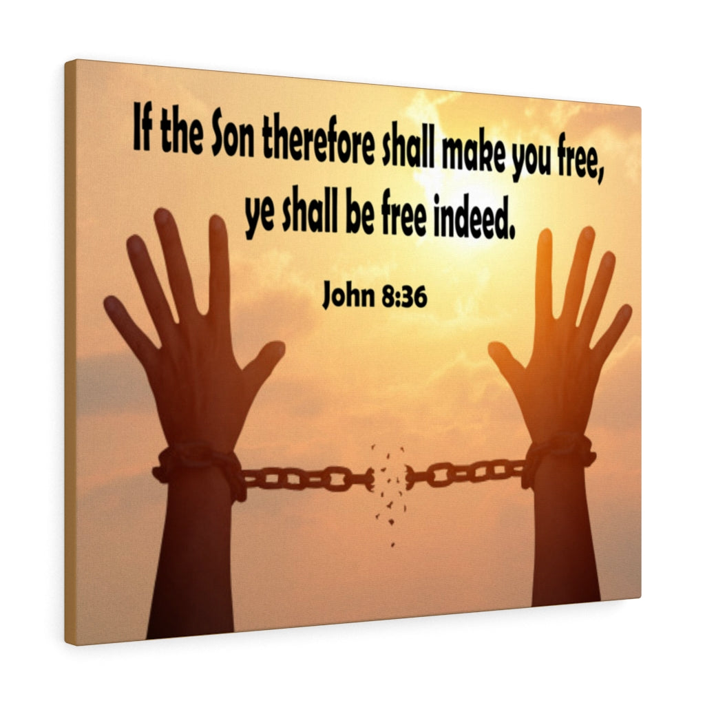 Scripture Walls Ye Shall Be Free Indeed John 8:36 Bible Verse Canvas Christian Wall Art Ready to Hang Unframed-Express Your Love Gifts