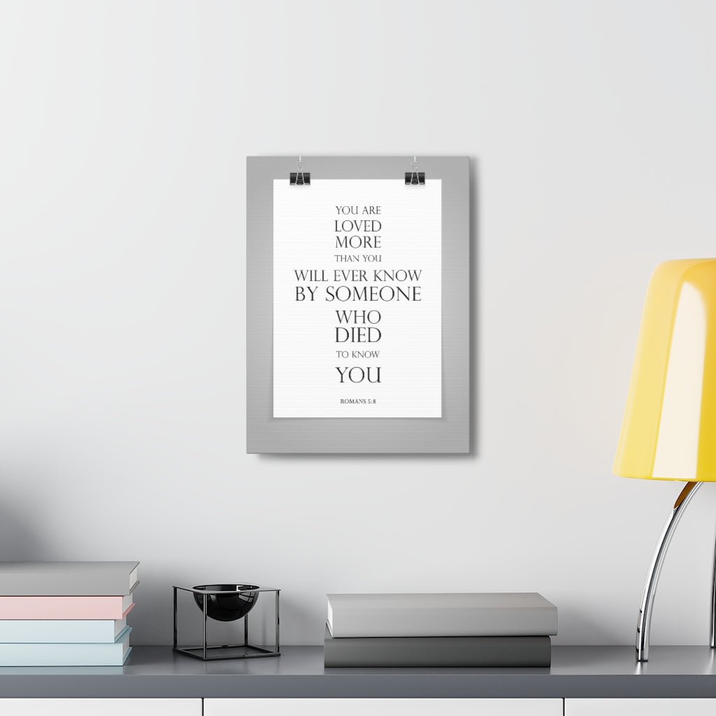 Scripture Walls You Are Loved More Romans 5:8 Bible Verse Canvas Christian Wall Art Ready To Hang Unframed-Express Your Love Gifts