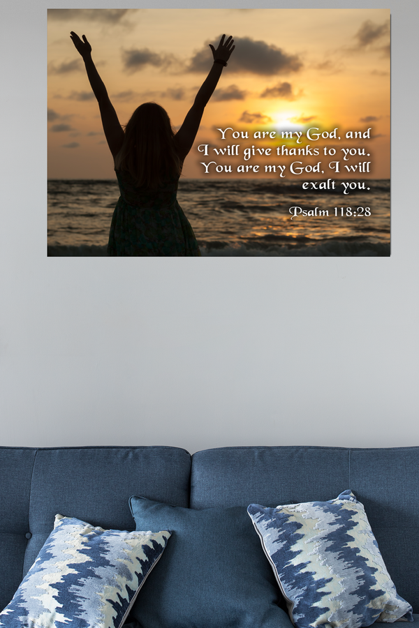 Scripture Walls You Are My God Psalm 118:28 Bible Verse Canvas Christian Wall Art Ready to Hang Unframed-Express Your Love Gifts
