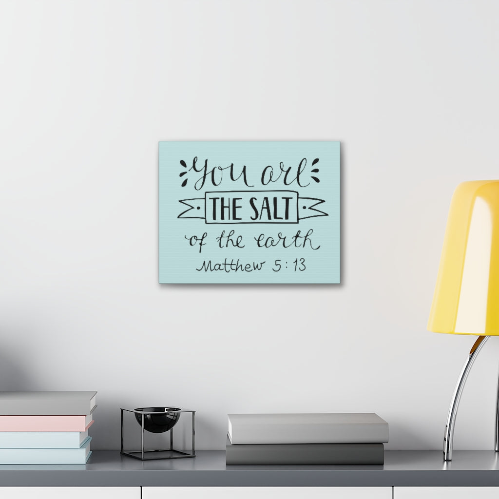 Scripture Walls You Are The Salt Matthew 5:13 Christian Wall Art Bible Verse Print Ready To Hang Unframed-Express Your Love Gifts