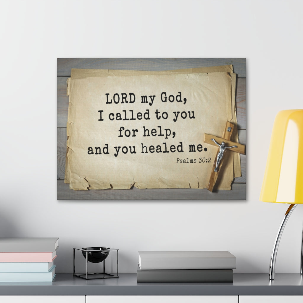 Scripture Walls You Healed Me Psalms 30:2 Bible Verse Canvas Christian Wall Art Ready to Hang Unframed-Express Your Love Gifts
