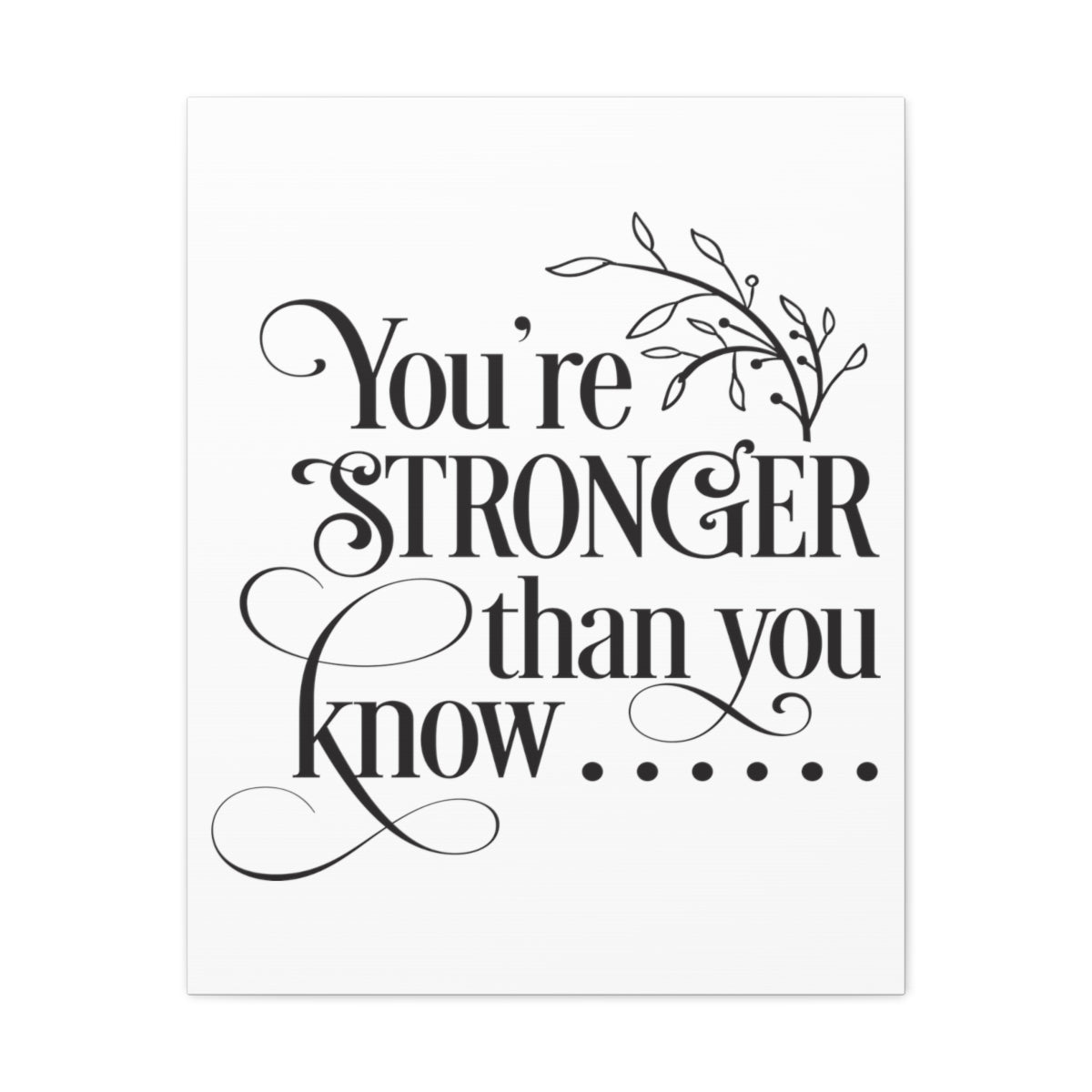 Scripture Walls You're Stronger Than Isaiah 40:31 Christian Wall Art Print Ready to Hang Unframed-Express Your Love Gifts