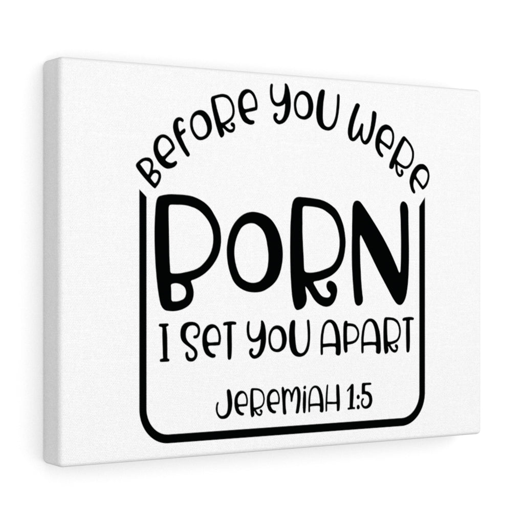 Scripture Walls You Were Born Jeremiah 1:5 Bible Verse Canvas Christian Wall Art Ready to Hang Unframed-Express Your Love Gifts