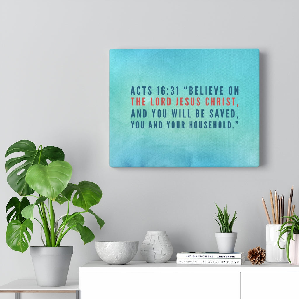 Scripture Walls You Will Be Saved Acts 16:31 Bible Verse Canvas Christian Wall Art Ready to Hang Unframed-Express Your Love Gifts