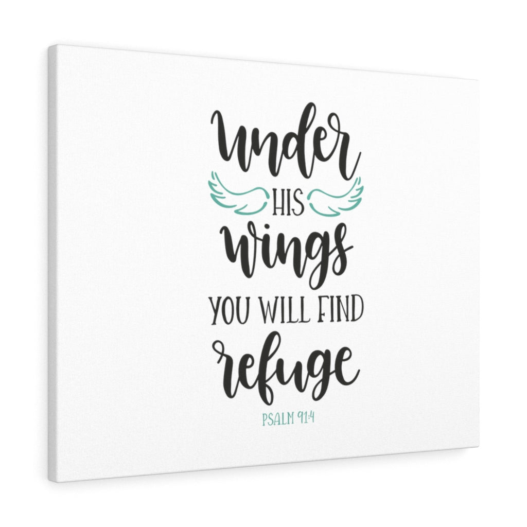 Scripture Walls You Will Find Refuge Psalm 91:4 Bible Verse Canvas Christian Wall Art Ready to Hang Unframed-Express Your Love Gifts