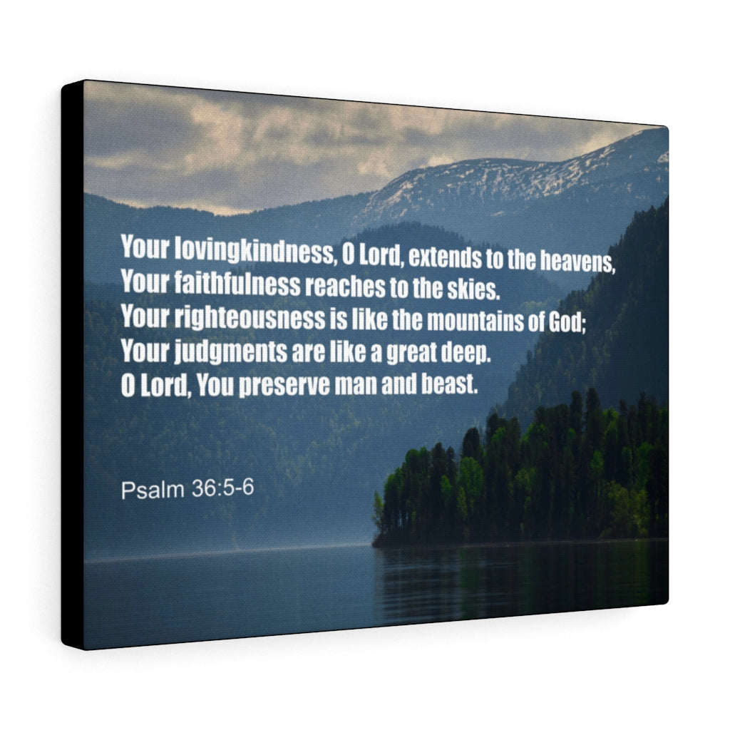 Scripture Walls Your Lovingkindness Psalm 36:5-6 Bible Verse Canvas Christian Wall Art Ready to Hang Unframed-Express Your Love Gifts