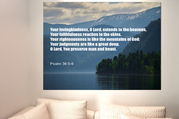 Scripture Walls Your Lovingkindness Psalm 36:5-6 Bible Verse Canvas Christian Wall Art Ready to Hang Unframed-Express Your Love Gifts